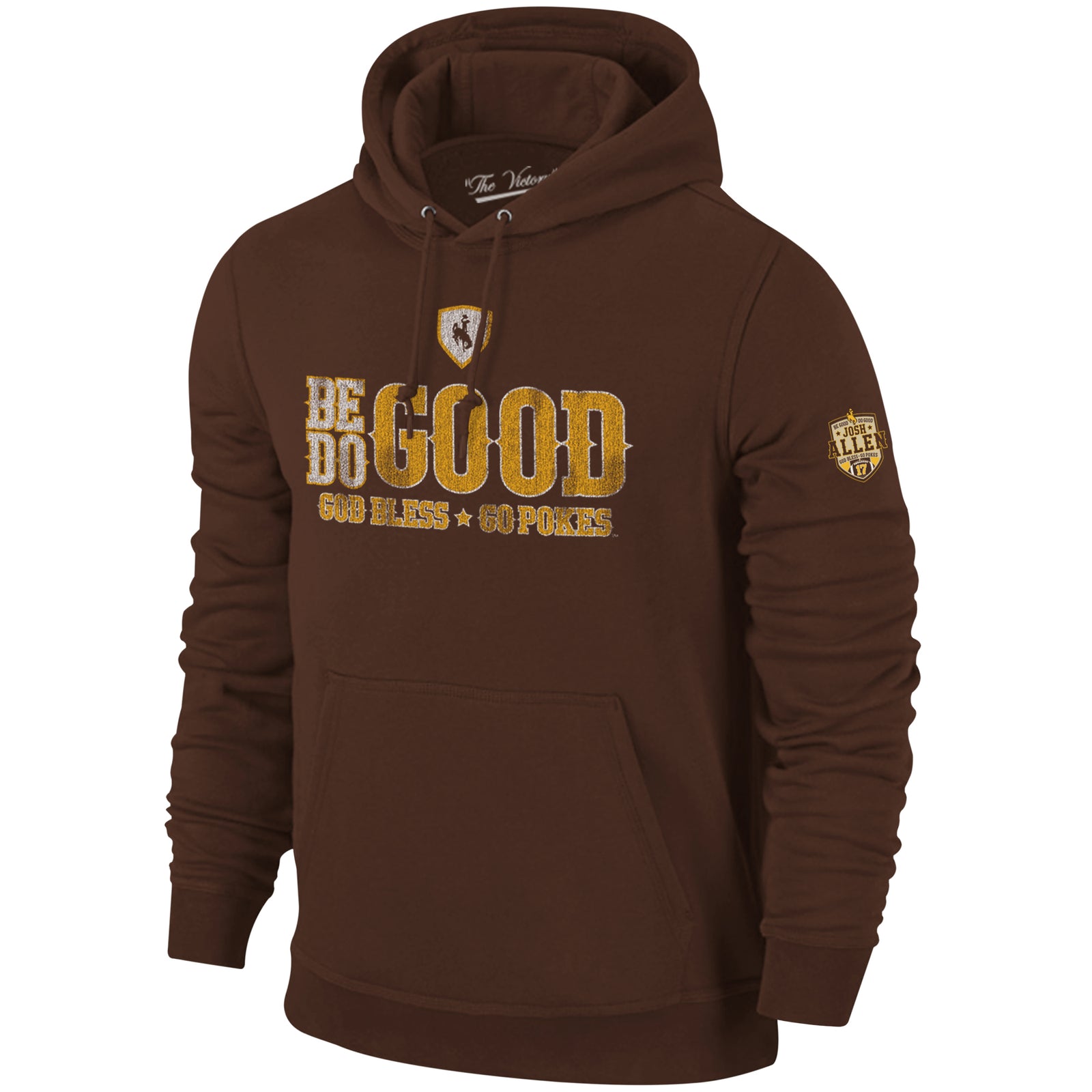 brown hooded sweatshirt with be good do good god bless go pokes saying for josh allen on center chest in white and gold