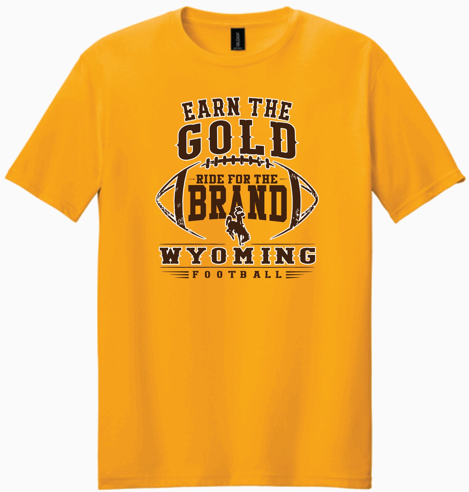 A bright yellow short-sleeve t-shirt with a dark brown graphic on the front that reads 'EARN THE GOLD WYOMING FOOTBALL' and 'RIDE FOR THE BRAND' around a football design.