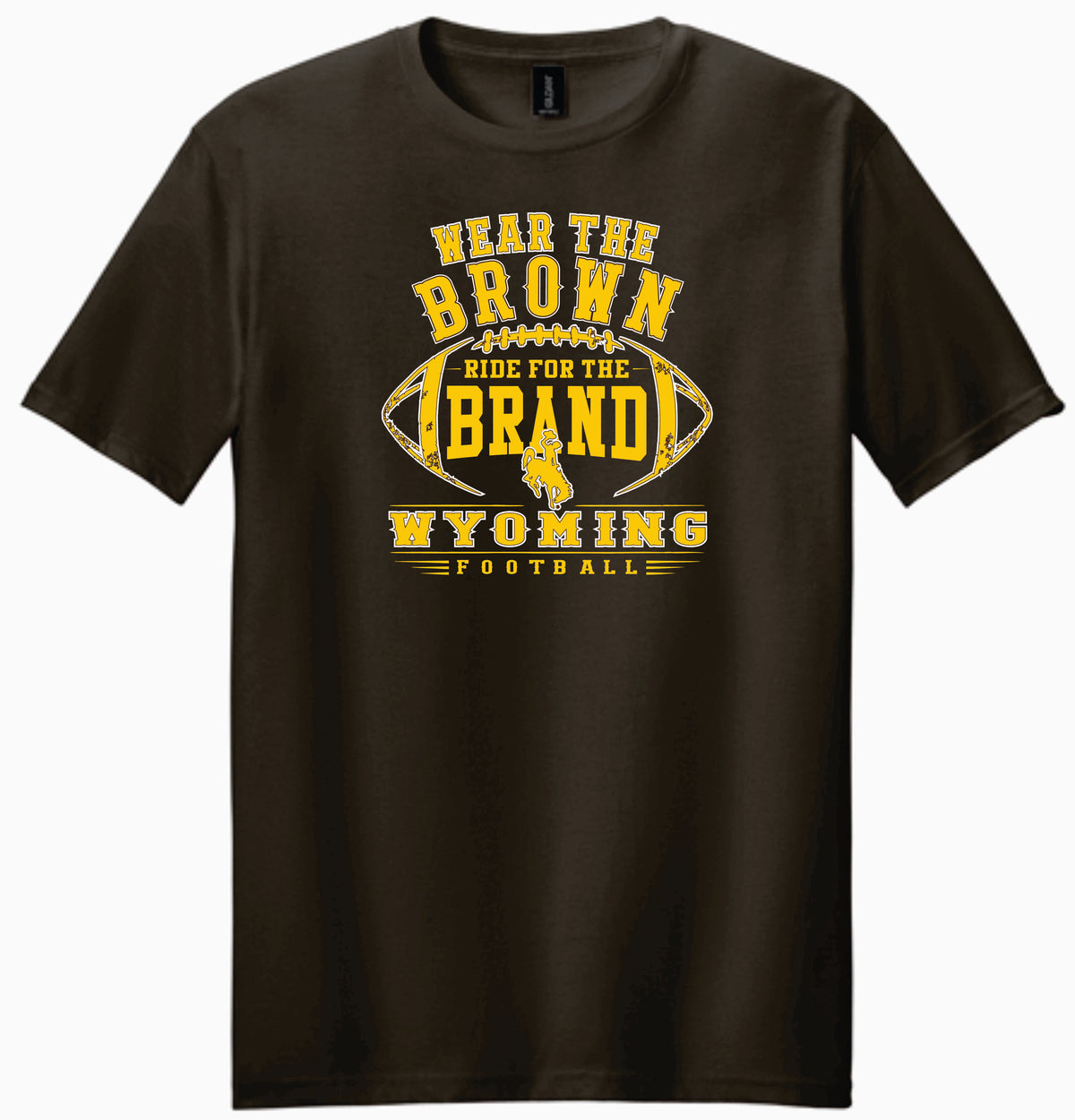 A dark brown short-sleeve t-shirt with a yellow graphic print on the front that reads 'WEAR THE BROWN RIDE FOR THE BRAND WYOMING FOOTBALL' around a football silhouette.