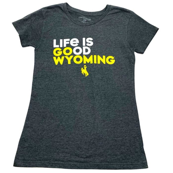 black women's short sleeved tee. Words Life is Good printed in white and Go Wyoming printed in gold on front of shirt. gold bucking horse printed small under wording