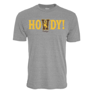 Grey short sleeve, design is gold word howdy, brown W with gold bucking horse