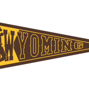 9x24 triangular banner. Horizontal design, Wyoming through entire banner, brown fil with gold ouline. Block gold background at wide end with brown bucking horse. Brown tip on tapered end.
