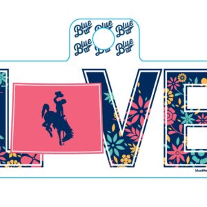White rectangle shaped decal, design is navy blue word love with multicolored flowers, letter O is Wyoming state shape color pink with navy bucking horse inside